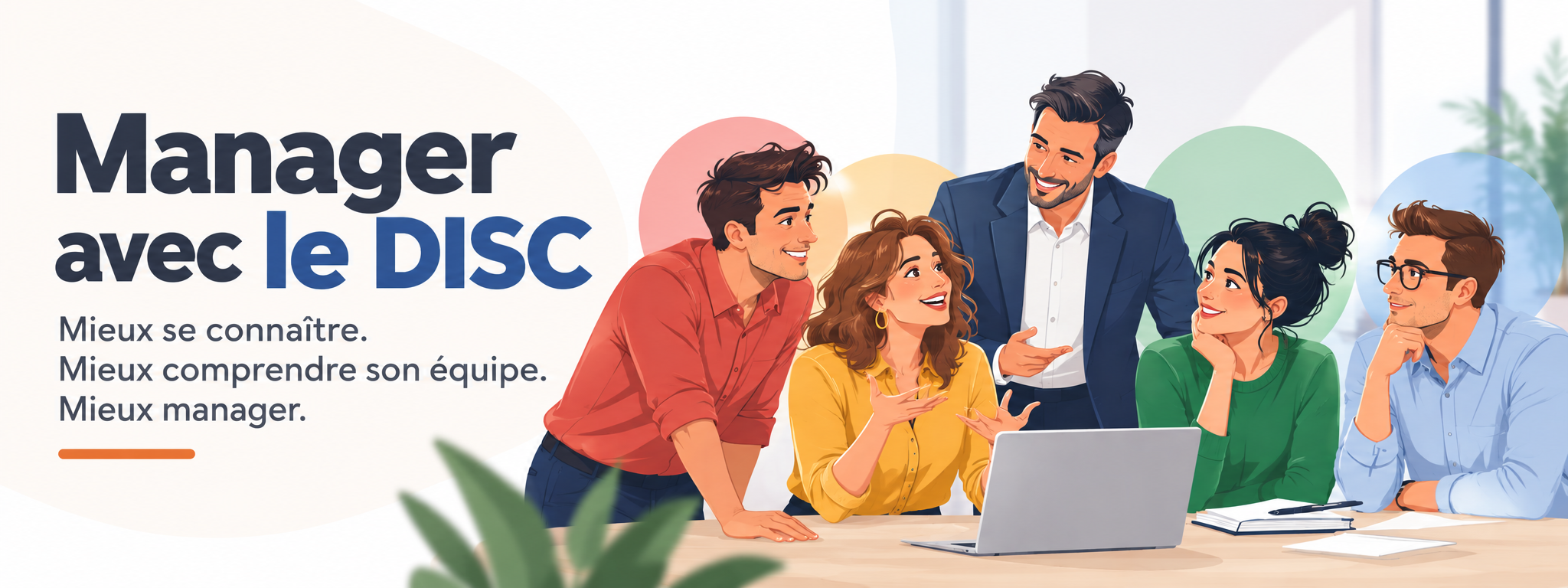 Manager avec le DISC - mieux se connaître, mieux comprendre son équipe, mieux manager